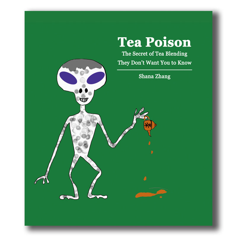 Tea Poison - Wild Tea Qi Official Website